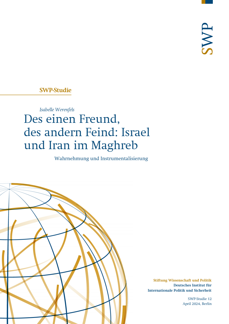 우방국이자 적국: 마그레브의 이스라엘과 이란 (Des einen Freund, des andern Feind: Israel und Iran im Maghreb)