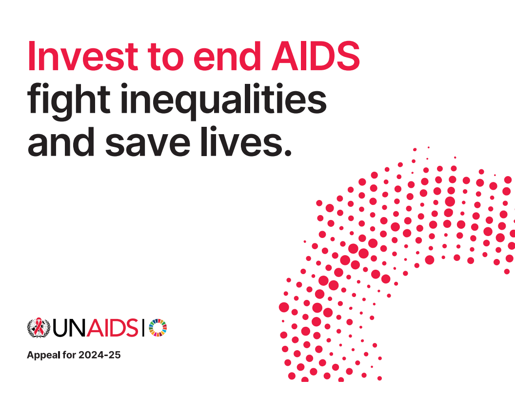 에이즈 종식, 불평등 퇴치, 인명 구조를 위한 투자 - 2024-25년 UNAIDS 호소 (Invest to end AIDS, fight inequalities, and save lives — UNAIDS appeal for 2024-2025)