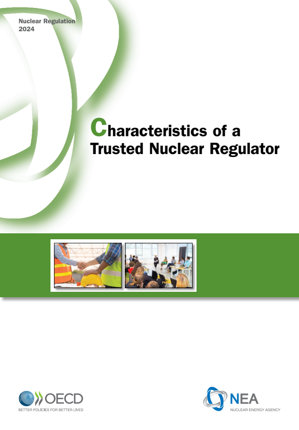 신뢰할 수 있는 원자력 규제 장치의 특성 (Characteristics of a Trusted Nuclear Regulator)