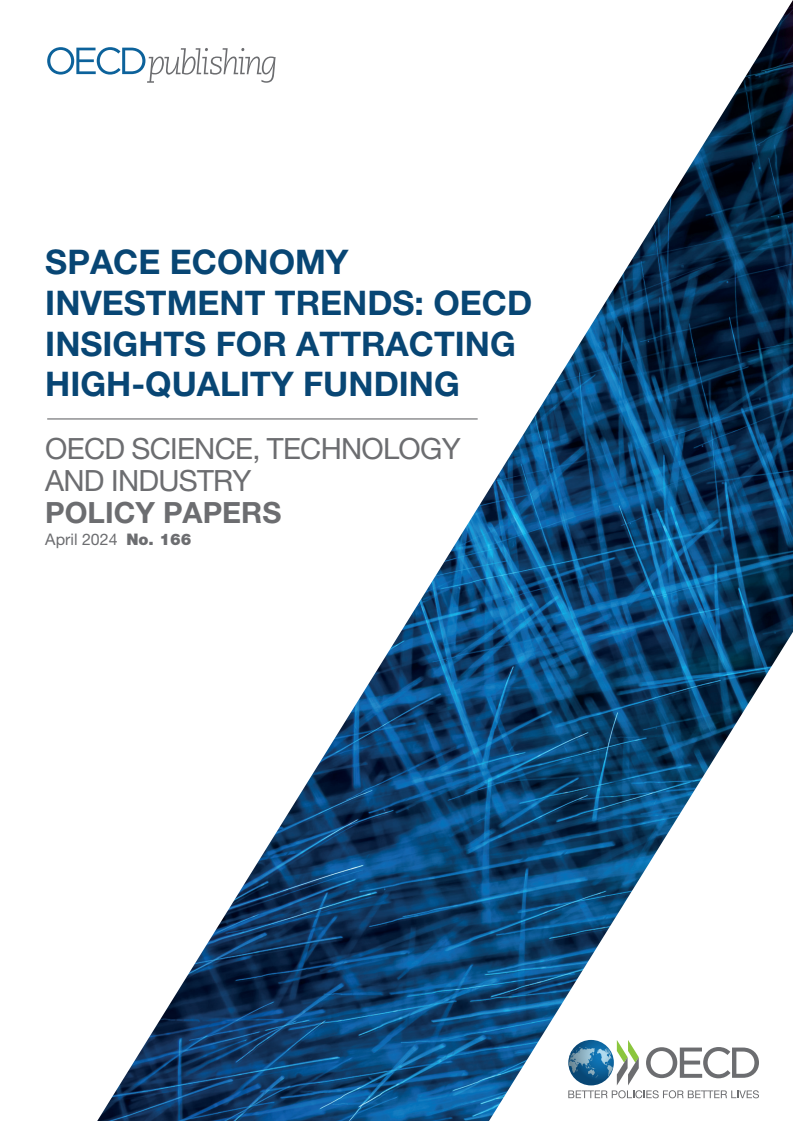 우주 경제 투자 동향 : 양질의 자금 유치를 위한 OECD 통찰 (Space economy investment trends: OECD insights for attracting high-quality funding)