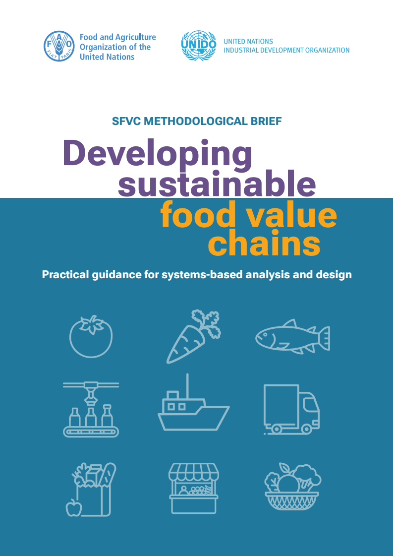 지속 가능한 식품 가치 사슬(SFVC) 방법론 개요 - 지속 가능한 식품 가치 사슬 개발 (SFVC Methodological Brief - Developing sustainable food value chains)
