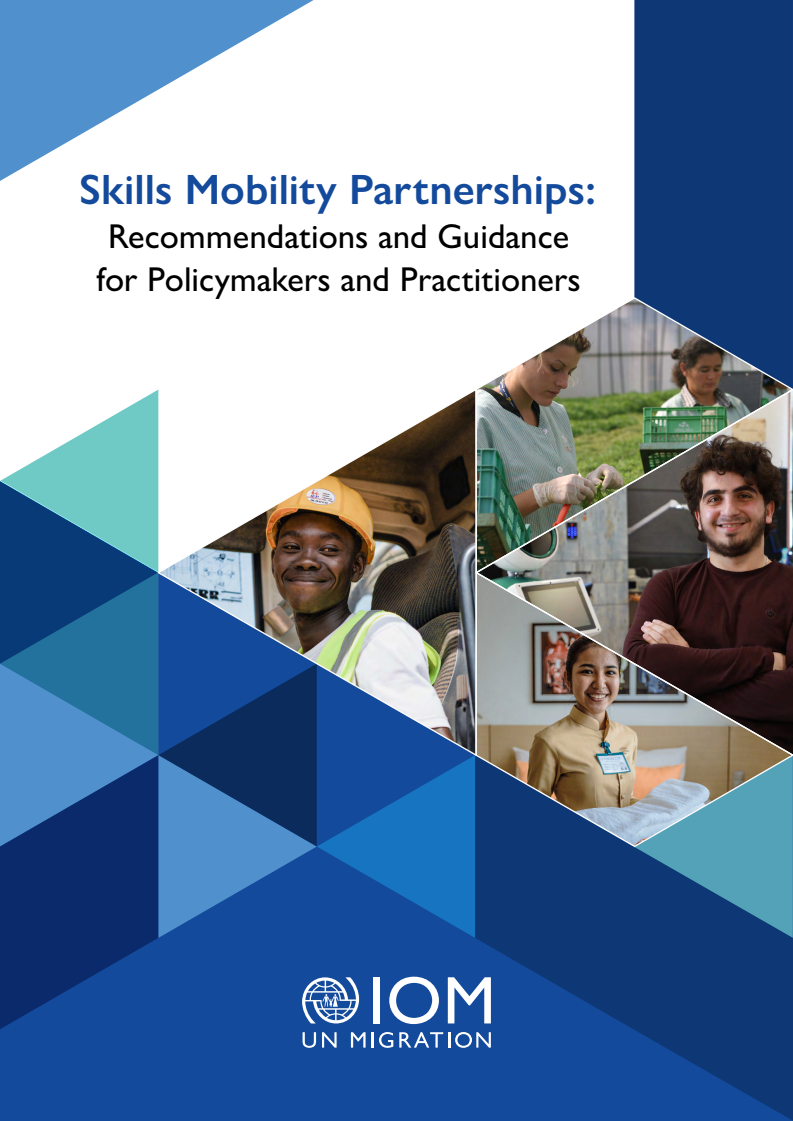 기술 이동성 파트너십 : 정책 입안자와 실무자를 위한 권고 사항과 지침 (Skills Mobility Partnerships: Recommendations and Guidance for Policymakers and Practitioners)