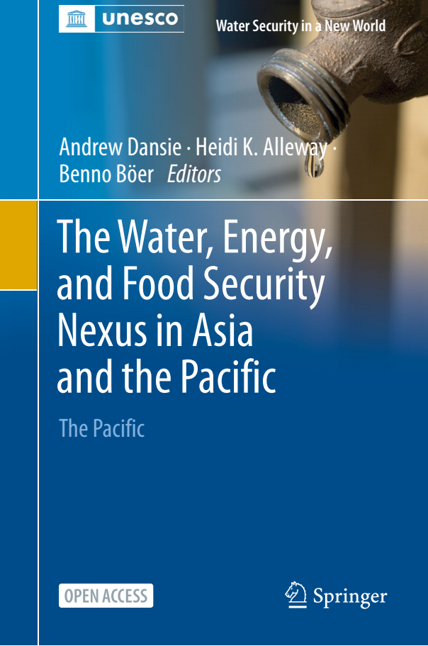 아시아 태평양 지역의 물, 에너지, 식량안보 연계 : 태평양 (The water, energy, and food security nexus in Asia and the Pacific : The Pacific)