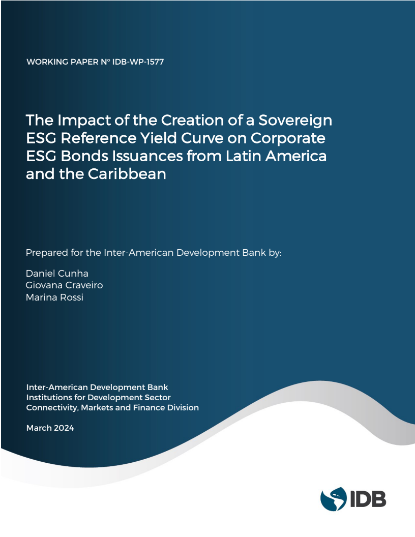 주권 ESG 기준 수익률 곡선 생성이 중남미 지역 기업의 ESG 채권 발행에 미치는 영향 (The Impact of the Creation of a Sovereign ESG Reference Yield Curve on Corporate ESG Bonds Issuances from Latin American and Caribbean)