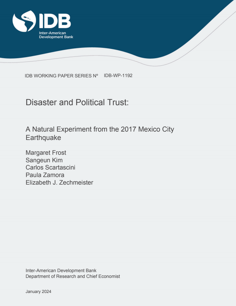 재난과 정치 신뢰 : 2017년 멕시코시티 지진을 통한 자연 실험 (Disaster and Political Trust: A Natural Experiment from the 2017 Mexico City Earthquake)