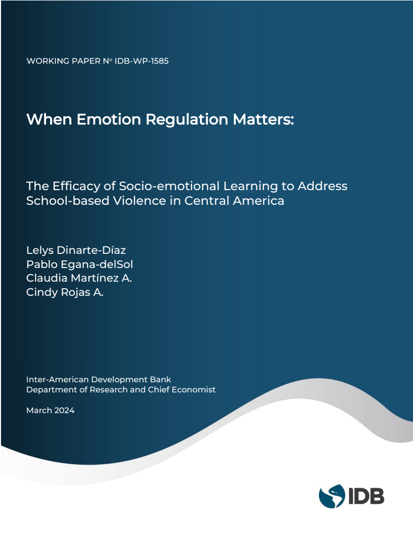 정서 조절이 중요한 경우 : 중미 학교폭력 해결을 위한 사회정서 학습의 효과 (When Emotion Regulation Matters: The Efficacy of Socio-Emotional Learning to Address School-Based Violence in Central America)