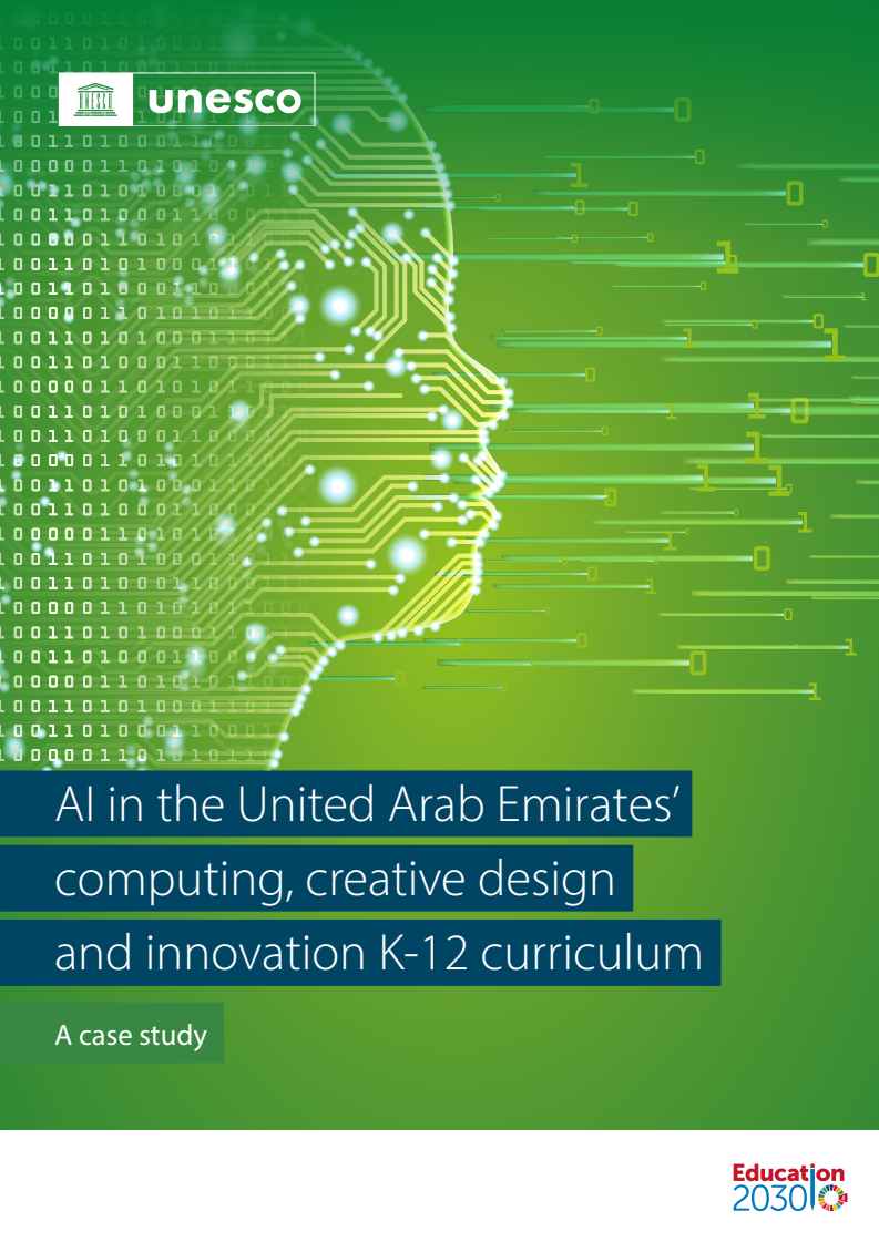 아랍에미리트의 컴퓨팅, 창의적 디자인 및 혁신 K-12 교육과정의 AI : 사례 연구 (AI in the United Arab Emirates' computing, creative design and innovation K-12 curriculum: a case study)