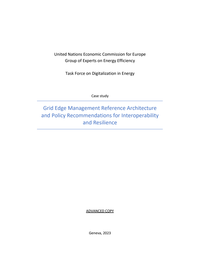에너지 디지털화 : ´그리드 에지 관리 레퍼런스 아키텍처 및 상호운용성과 회복성을 위한 정책 제언´ 사례 연구