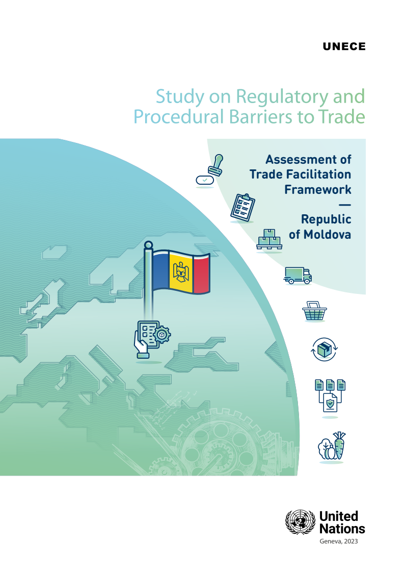 무역원활화 프레임워크의 무역 평가에 대한 규제 및 절차 장벽에 관한 연구 (Study on Regulatory and Procedural Barriers to Trade Assessment of Trade Facilitation Framework — Republic of Moldova)