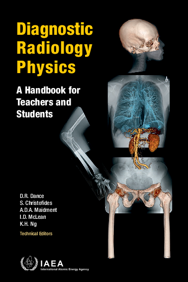 진단방사선물리학: 교사 및 학생 안내서 (Diagnostic Radiology Physics: A Handbook for Teachers and Students)