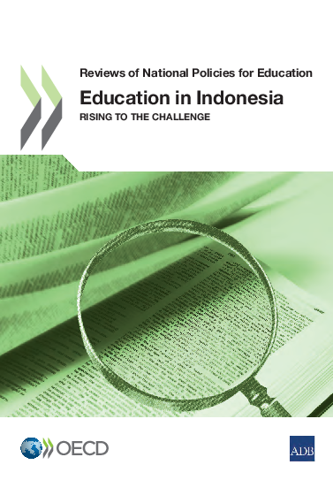 국가 교육 정책 검토: 인도네시아 교육- 위기대처 (Reviews of National Policies for Education: Education in Indonesia - Rising to the Challenge)