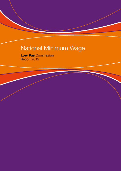 최저임금제도: 2015 영국 최저임금위원회 보고서 (National Minimum Wage: Low Pay Commission report 2015)