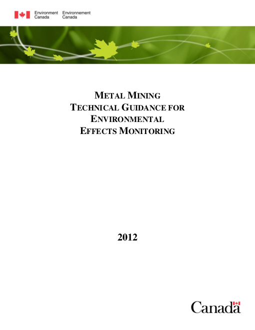 환경 영향 모니터링 관련 금속 채광 기술 지침 (Metal Mining Technical Guidance For Environmental Effects Monitoring)
