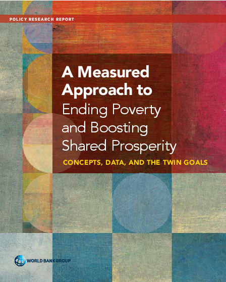 빈곤 퇴치와 공동 번영에 대한 신중한 접근법 (A Measured Approach to Ending Poverty and Boosting Shared Prosperity)
