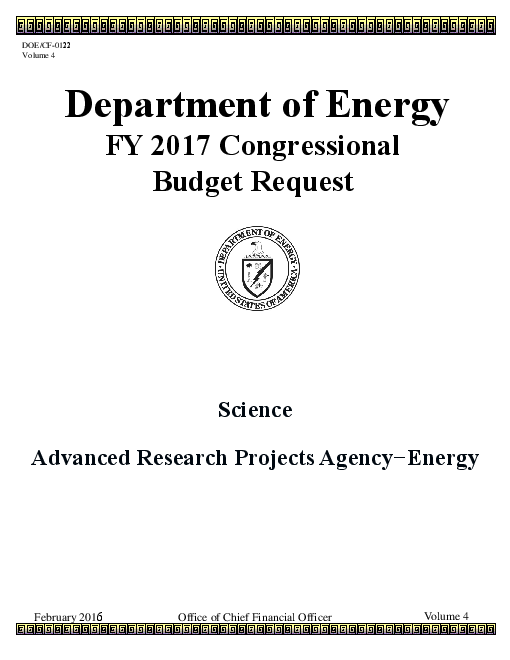 미 에너지부 2017 회계연도 의회 예산 요청, 제4권 : 과학 : 고등연구계획국 – 에너지 (Department of Energy FY 2017 Congressional Budget Request, Volume 4: Science: Advanced Research Projects Agency−Energy)