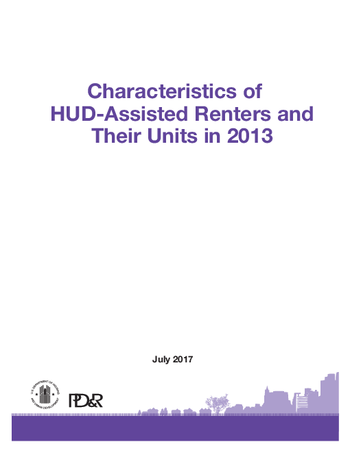 2013 미 주택도시개발부(HUD)의 지원을 받는 임차인 및 주택의 특성 (Characteristics of HUD-Assisted Renters and Their Units in 2013)(2017)