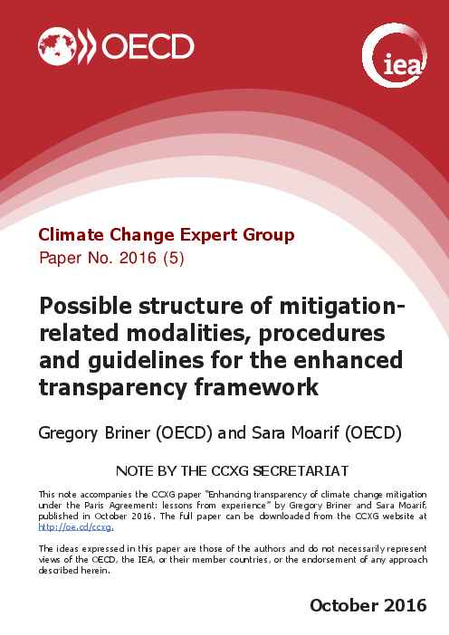 기후변화 전문가 그룹 보고서, 2016년 제5호 : 개선된 투명성 체계의 경감 관련 방식, 절차 및 지침 구조 (Climate change expert group paper no. 2016 (5): Possible structure of mitigationrelated modalities, procedures and guidelines for the enhanced transparency framework)