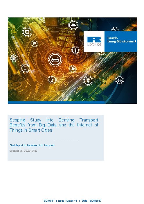 스마트 도시의 빅 데이터 및 사물 인터넷이 주는 교통 이익에 관한 연구 검토 (Scoping study into deriving transport benefits from big data and the internet of things in smart cities)(2017)
