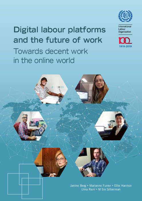 디지털 노동 플랫폼과 일의 미래 : 온라인 세상의 질 좋은 일자리 (Digital labour platforms and the future of work: Towards decent work in the online world)(2018)