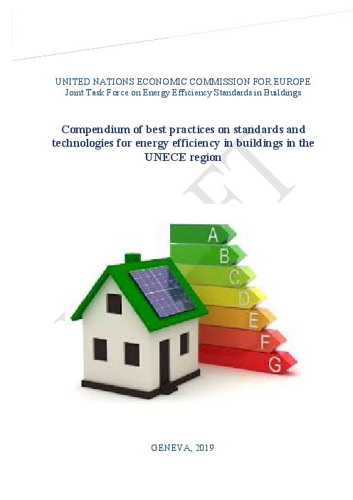 유엔 유럽경제위원회 지역 건물 에너지 효율성을 위한 표준 및 기술 모범사례 개요서 (Compendium of best practices on standards and technologies for energy efficiency in buildings in the UNECE region)