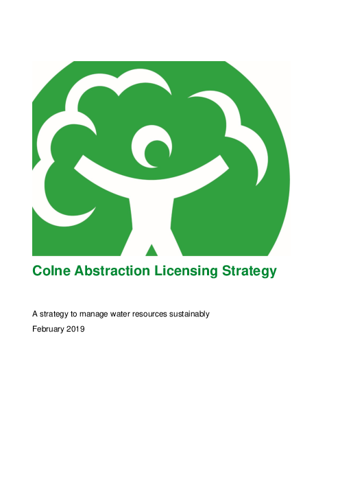 콜른 취수 허가 전략 : 지속가능 수자원 관리 전략 (Colne Abstraction Licensing Strategy: A strategy to manage water resources sustainably)