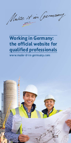 독일 일자리 동향 - 해외 전문가 취업 포털 (Working in Germany: the official website for qualified professionals)(2019)