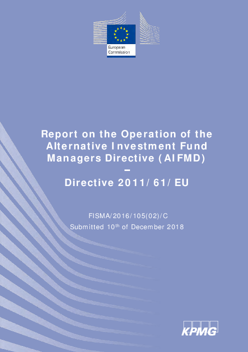 대안투자펀드관리자규정의 운용에 관한 보고서 (Report on the operation of the alternative investment fund managers directive (AIFMD))