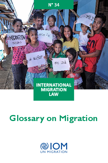 이주용어집 제34호 : 국제이주법 (Glossary on Migration, No. 34: International Migration Law)