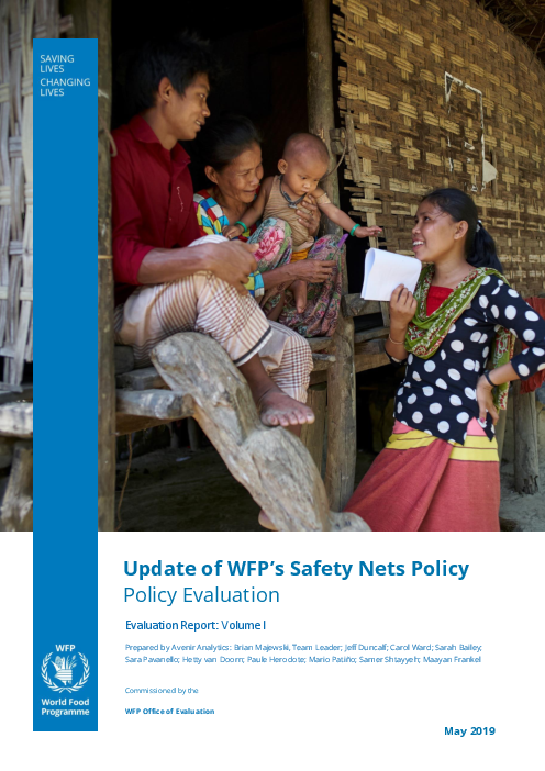 세계식량계획(WFP) 안전망 정책 업데이트 : 정책 평가 평가 보고서, 제1권 (Update of WFP’s Safety Nets Policy: Policy Evaluation (Evaluation Report: Volume I))(2019)