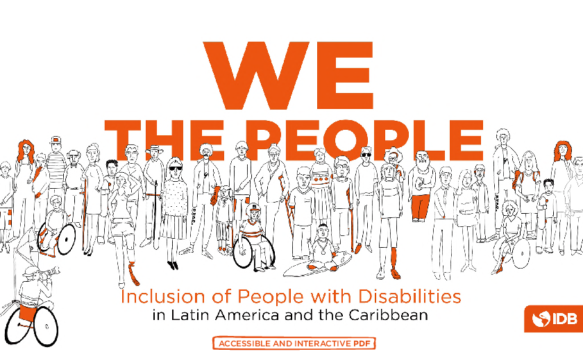 우리도 국민이다 : 라틴 아메리카와 카리브해의 장애인 포용 (We the People: Inclusion of People with Disabilities in Latin America and the Caribbean)(2019)