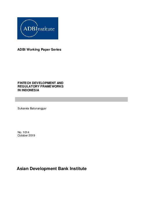 인도네시아 내 핀테크 발전 동향 및 규제 체계 (Fintech Development and Regulatory Frameworks in Indonesia)(2019)