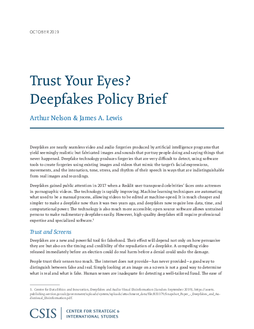 위조 진위에 대한 신뢰성 문제 : 딥페이크(Deepfakes) 정책 요약서 (Trust Your Eyes? Deepfakes Policy Brief)