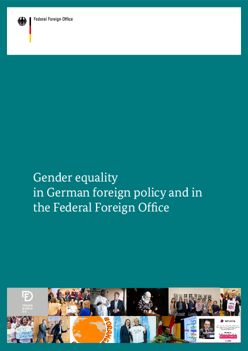 독일 외무부 및 정부 외교 정책의 양성평등 (Gender equality in German foreign policy and in the Federal Foreign Office)(2020)
