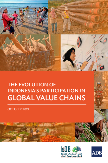 글로벌 가치사슬(GVC)에 대한 인도네시아 참여의 진화 (The Evolution of Indonesia’s Participation in Global Value Chains)(2019)