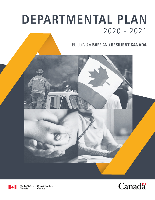 2020-21년 캐나다 공공안전부 사업 계획 (Public Safety Canada 2020-21 Departmental Plan)