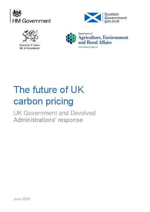 영국 탄소 가격제의 미래 : 영국 정부 및 위임정부 답변서 (The future of UK carbon pricing: UK Government and Devolved Administrations’ response)(2020)