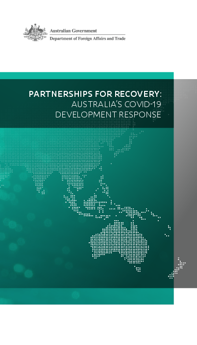 회복을 위한 협력 관계 : 호주의 코로나바이러스감염증-19(COVID-19) 관련 발전 정책 대응 (Partnerships for Recovery: Australia’s COVID-19 Development Response)