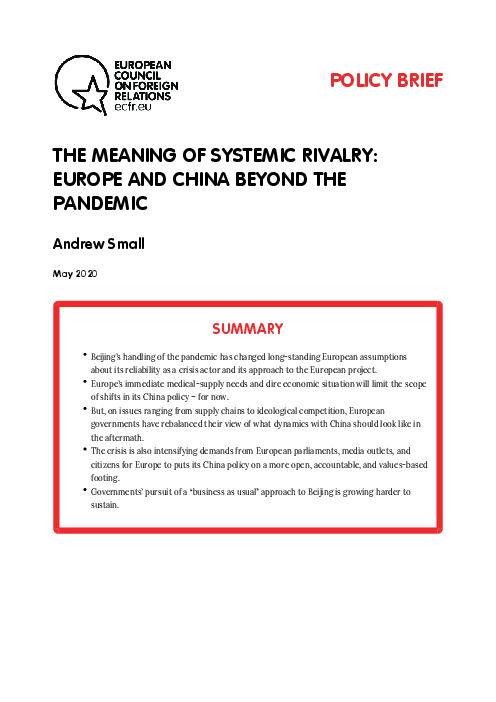 체제 경쟁의 의미 : 코로나바이러스감염증-19(COVID-19) 대유행 이후 유럽과 중국 (The meaning of systemic rivalry: Europe and China beyond the pandemic)(2020)