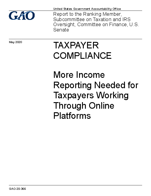 납세자 규정 준수 : 온라인 플랫폼 근무 납세자를 위한 소득신고 확대 (Taxpayer Compliance: More Income Reporting Needed for Taxpayers Working through Online Platforms)(2020)