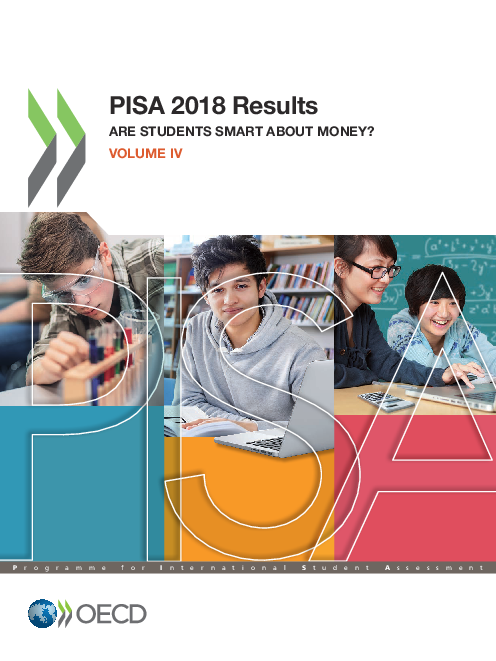 2018년 국제학업성취도평가(PISA) 결과 제4권 : 학생들의 소비 행태 (PISA 2018 Results(VOLUME IV): Are students smart about money?)