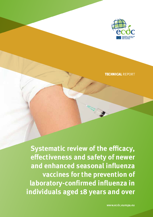 18세 이상 성인을 대상으로 실험실 확진 인플루엔자 예방을 위한 신규 또는 기능 강화 계절 인플루엔자 백신의 효능, 효과, 안전성에 대한 체계적인 검토 (Systematic review of the efficacy, effectiveness and safety of newer and enhanced seasonal influenza vaccines for the prevention of laboratory-confirmed influenza in individuals aged 18 years and over)