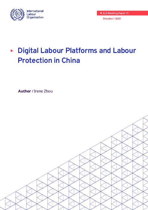 중국의 디지털 노동 플랫폼 및 노동 보호 (Digital Labour Platforms and Labour Protection in China)(2020)