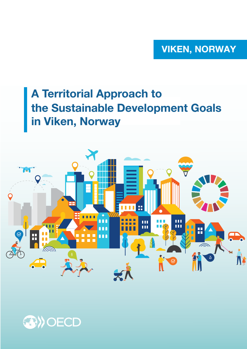 노르웨이 바이켄 지역의 지속가능발전목표에 대한 지역적 접근 (A territorial approach to the Sustainable Development Goals in Viken, Norway)(2020)