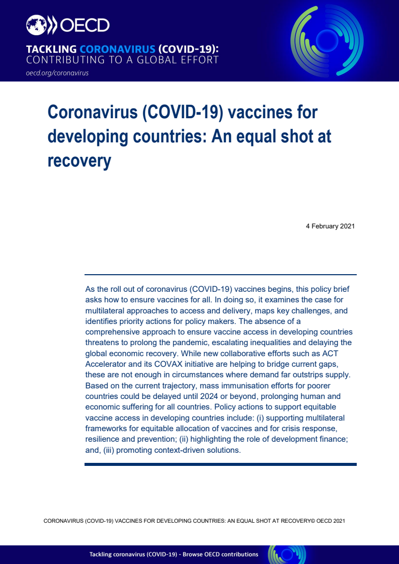 개발 도상국에 동등한 회복 기회를 부여할 코로나바이러스감염증-19(COVID-19) 백신 (Coronavirus (COVID-19)vaccines for developing countries: An equal shot at recovery)(2021)