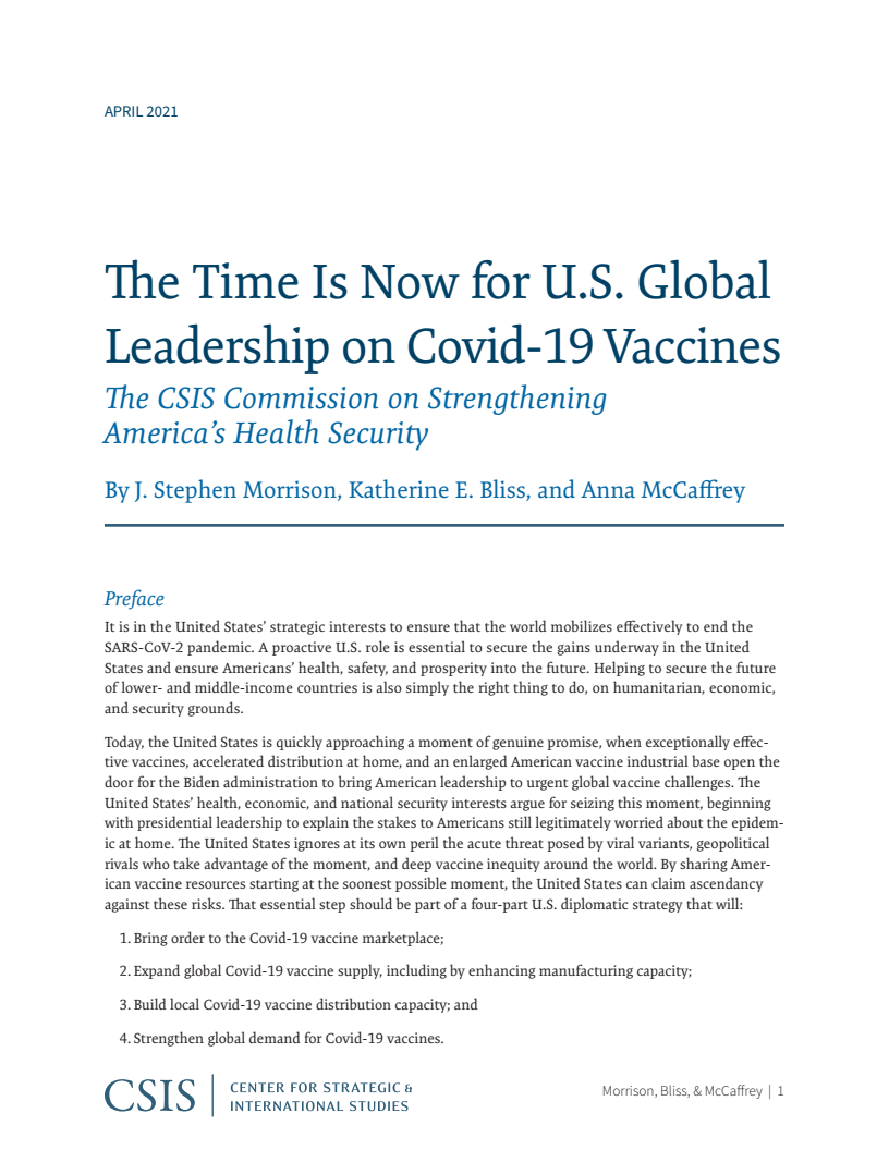 이제는 미국이 코로나19 백신에 대한 세계적 지도력을 발휘할 때 (The Time Is Now for U.S. Global Leadership on Covid-19 Vaccines)(2021)