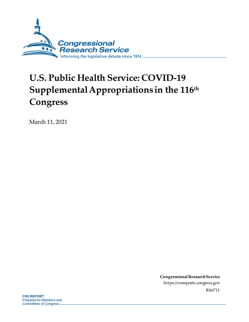 미국 공중보건서비스 : 116회 의회의 코로나19 추가 지출 (U.S. Public Health Service: COVID-19 Supplemental Appropriations in the 116소 Congress)