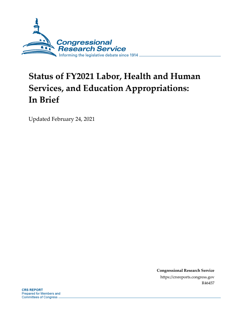 2021 회계연도 노동, 보건복지 및 교육 세출 현황 요약서 (Status of FY2021 Labor, Health and Human Services, and Education Appropriations: In Brief)