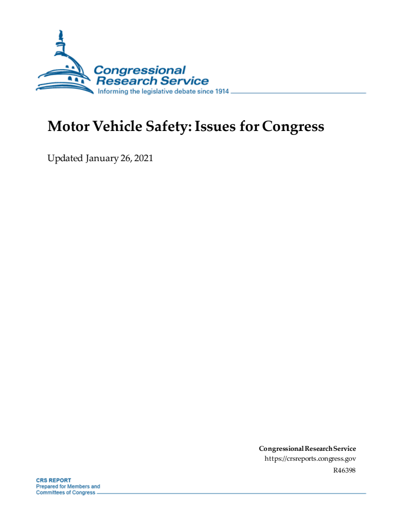 자동차 안전성과 관련된 의회 쟁점 (Motor Vehicle Safety: Issues for Congress)