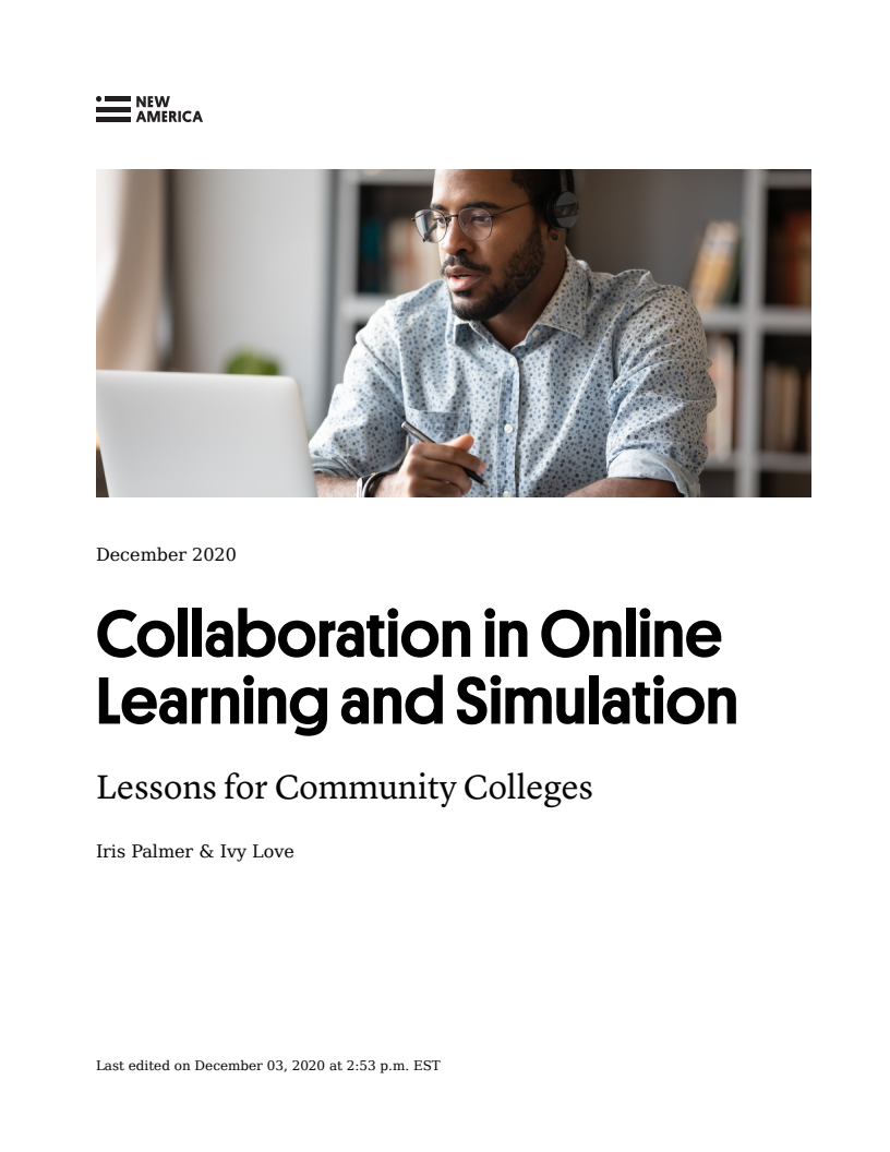 온라인 학습과 가상공간 협업 : 지역 전문대학의 교훈 (Collaboration in Online Learning and Simulation: Lessons for Community Colleges)
