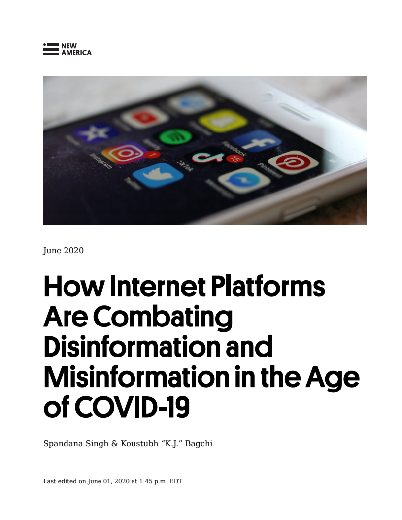 코로나19 시대에 인터넷 플랫폼이 허위 정보와 잘못된 정보에 대처하는 방법 (How Internet Platforms Are Combating Disinformation and Misinformation in the Age of COVID-19)(2020)